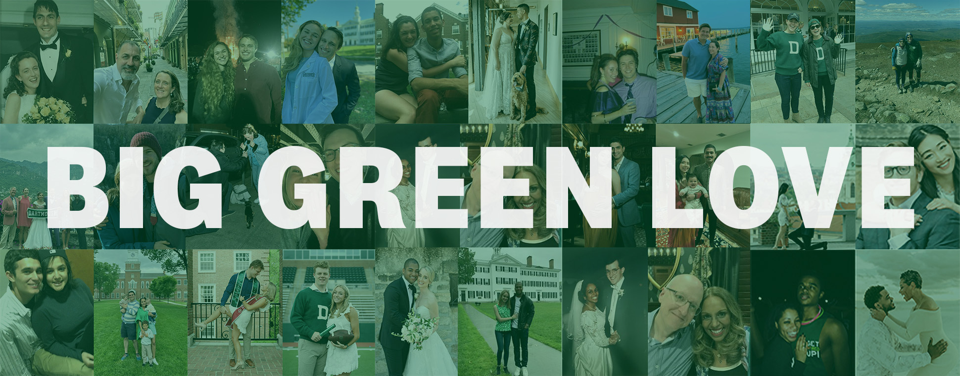 Big Green Love overlaid on a collage of couples' photos